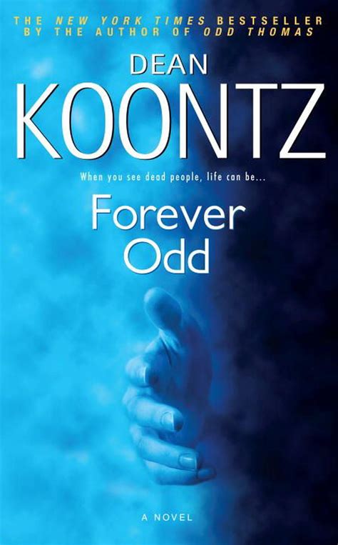 Forever Odd – Dean Koontz.